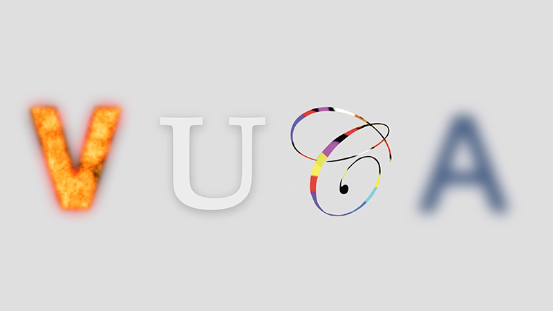 VUCA - How to Succeed in a Chaotic World
